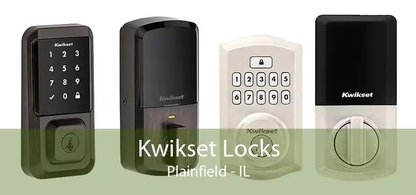 Kwikset Locks Plainfield - IL