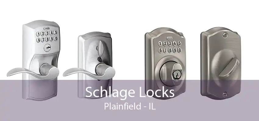 Schlage Locks Plainfield - IL